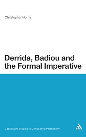 Derrida, Badiou and the Formal Imperative Derrida, Badiou and the Formal Imperative book cover