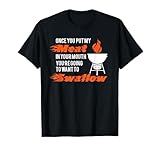 Sexual Grilling Meat T Shirt T-Shirt