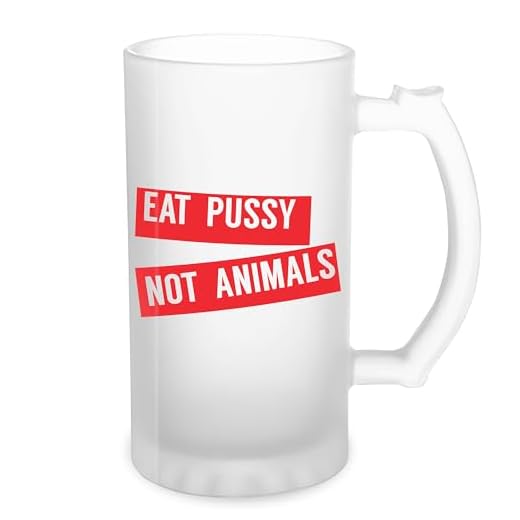GR8Shop Eat Pussy Not Animals Vegan Unique Gifts Lgtb Homosexual Gay Best Vegan Transparente taza de Stein de la cerveza 0.5L