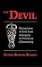 The Devil: Perceptions of Evil from Antiquity to Primitive Christianity
