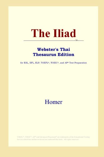 The Iliad (Webster's Thai Thesaurus Edition)