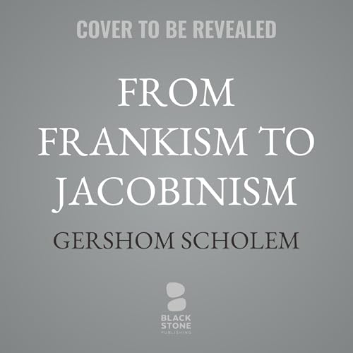 From Frankism to Jacobinism cover art