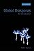 Global Diasporas: An Introduction