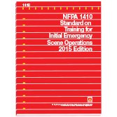 Nfpa 1410: Standard on Training for Initial Emergency Scene Operations 2015