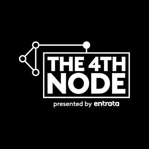 The 4th Node Podcast By Adam Edmunds & Nico Dato cover art