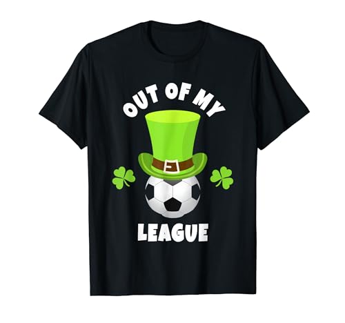 Soccer Attackers: Out of My League T-Shirt