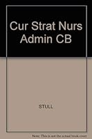 Cur Strat Nurs Admin CB 0871898780 Book Cover