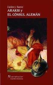 Paperback Araksi Y El Consul Aleman [Spanish] Book
