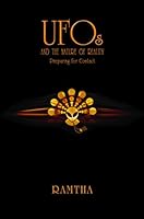 UFOs and the Nature of Reality: Preparing for Contact 1578731216 Book Cover