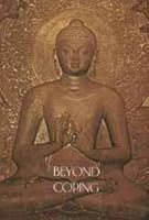 Beyond Coping: A Study Guide on Aging, Illness, Death & Separation B000X5MXQQ Book Cover