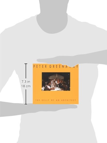 Peter Greenaway: The Belly Of an Architect