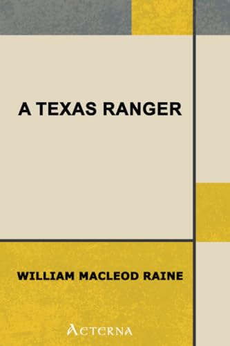 A Texas Ranger 1444423843 Book Cover