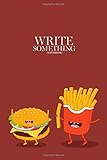 nuka cola shirt fallout 4  Notebook - Write something: Cola, hamburger and French fries notebook, Daily Journal, Composition Book Journal, College Ruled Paper, 6 x 9 inches (100sheets)