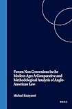 Forum Non Conveniens in the Modern Age: A Comparative and Methodological Analysis of Anglo-American Law