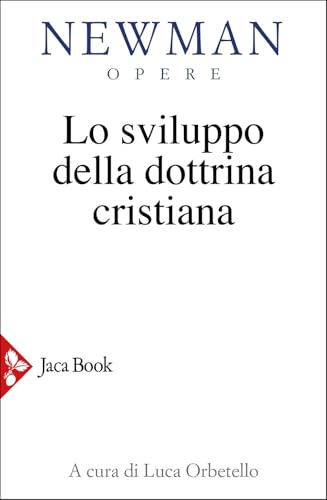 Lo Sviluppo Della Dottrina Cristiana