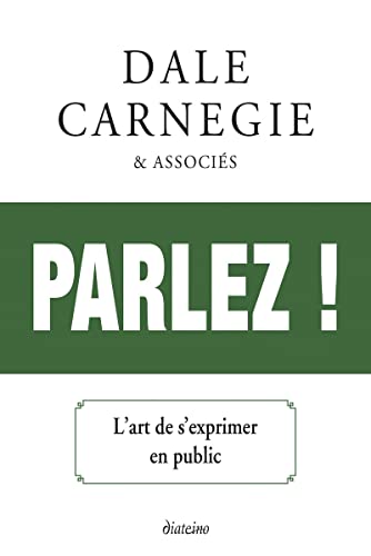 Parlez ! - L'art de s'exprimer en public