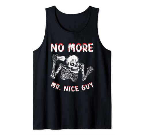 Nie mehr Mr. Nice Guy Tank Top