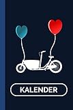  Kalender: Lastenrad I Tourenplaner I Lastenfahrrad Radfahrer Jahreskalender I Transport Rad 2021