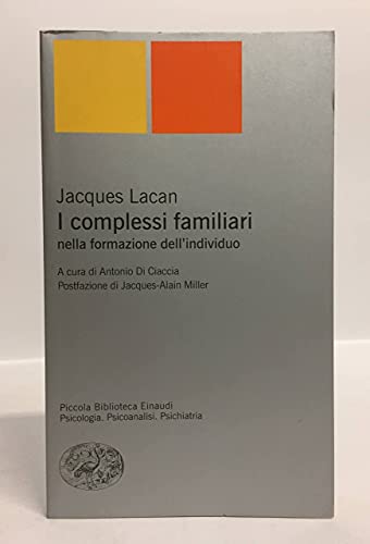 I complessi familiari nella formazione dell'individuo