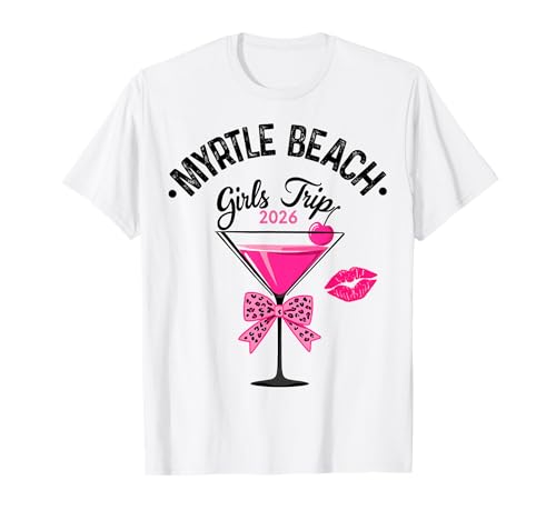 Girls Trip Myrtle Beach 2026 Birthday Squad Vacation Weekend T-Shirt