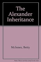 Alexander Inheritance 0747244936 Book Cover