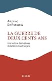 La Guerre de deux cents ans
