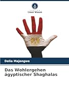 Das Wohlergehen ägyptischer Shaghalas (German Edition) 6203906700 Book Cover