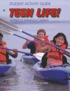 Student Activity Guide Teen Life 2008 Grades 7-8
