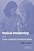 Medical Interpret Cross Cult Comm