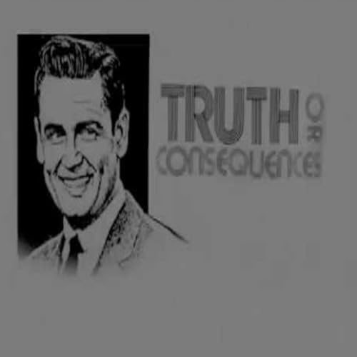 75 Years of Truth or Consequences