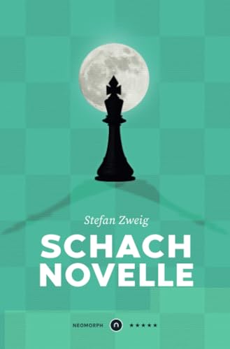 Schachnovelle ★★★★★ Neomorph Design-Edition (Smart Paperback)
