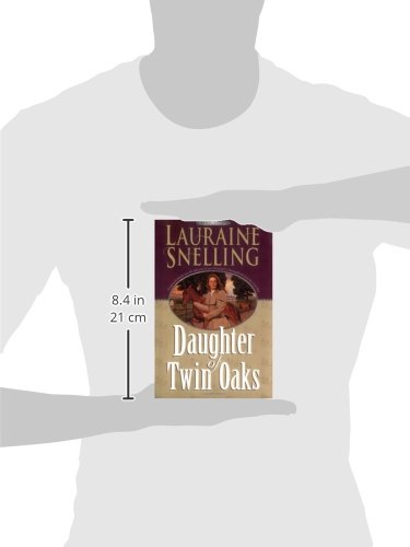 Daughter of Twin Oaks (A Secret Refuge Series, No. 1) - Image 3