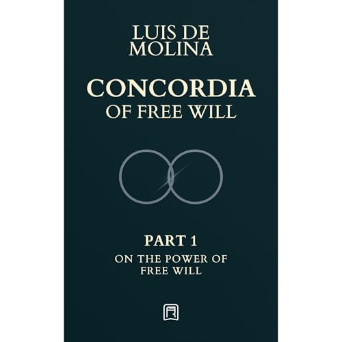 Concordia of the Free Will - 1 by Luis de Molina episode artwork