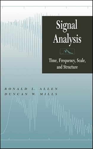 Signal Analysis: Time, Frequency, Scale, And Structure view 2