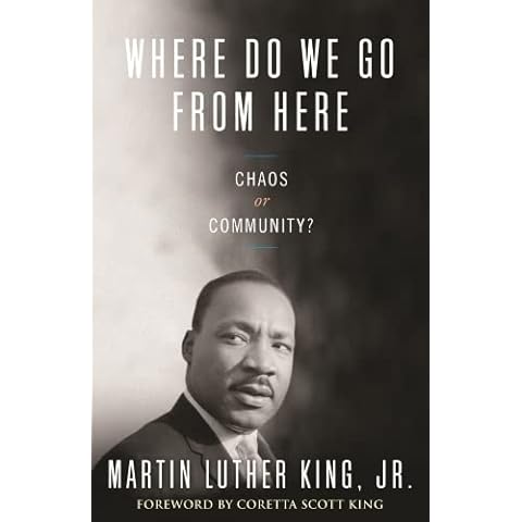 Where Do We Go from Here: Chaos or Community? (King Legacy) Cover