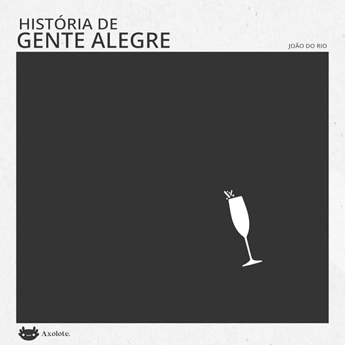 Hist&oacute;ria de gente alegre cover art