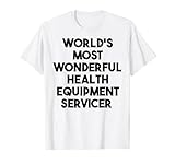 Weltweit wunderbarster Gesundheitsdienst T-Shirt