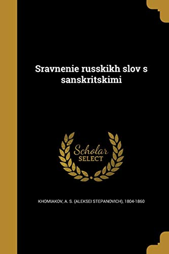 Sravnenie russkikh slov s sanskritskimi (Russian Edition)
