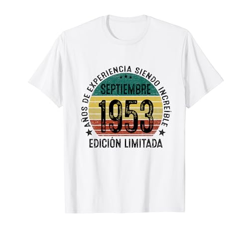 Nacido En 1953 71 Años Cumpleaños Hombre Septiembre 1953 Camiseta