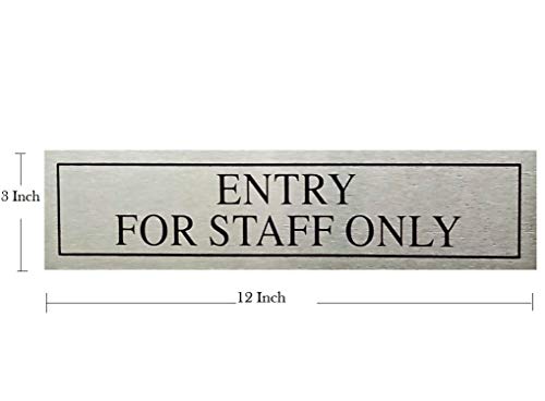 Image of THW Stainless Steel Self-Adhesive Entry For Staff Only Signage Board - Durable 3 inchx12 inch Door /Wall Mount for Office & Business - Elegant Metallic Finish