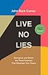 セール中のKindle本16:Live No Lies: Recognize and Resist the Three Enemies That Sabotage Your Peace (English Edition)