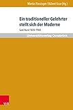  Ein traditioneller Gelehrter stellt sich der Moderne: Said Nursi 1876–1960 (Veröffentlichungen des Instituts für Islamische Theologie der Universität Osnabrück)