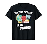 Testing Season Is My Cardio Students Test Apparel