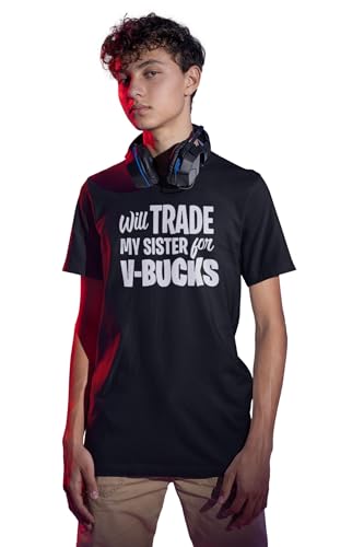 Funny Video Game Will Trade My Sister for V-Bucks Youth Shirt