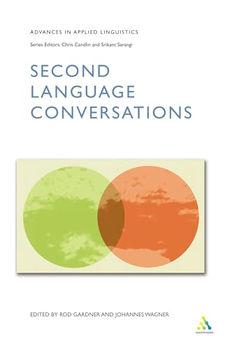 Second Language Conversations (Advances in Applied Linguistics) view 2