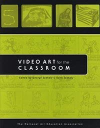 Paperback Video Art for the Classroom Book