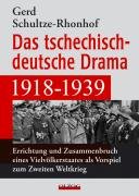 Das tschechisch-deutsche Drama 1918-1939 3789282650 Book Cover