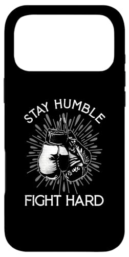 Stay Humble Hard Fight �{�N�V���O�O���[�u �t�@�C�e�B���O�{�N�T�[ �X�}�z�P�[�X iPhone 17 Pro Max �p