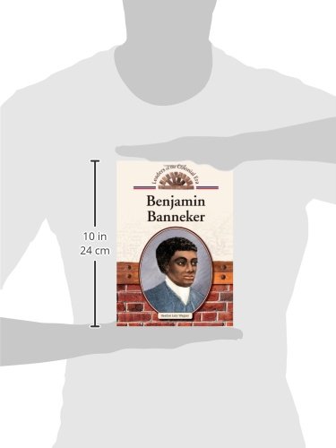 Benjamin Banneker (Leaders of the Colonial Era)