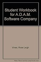 Student Workbook for A.D.A.M. Software Company 0805321144 Book Cover